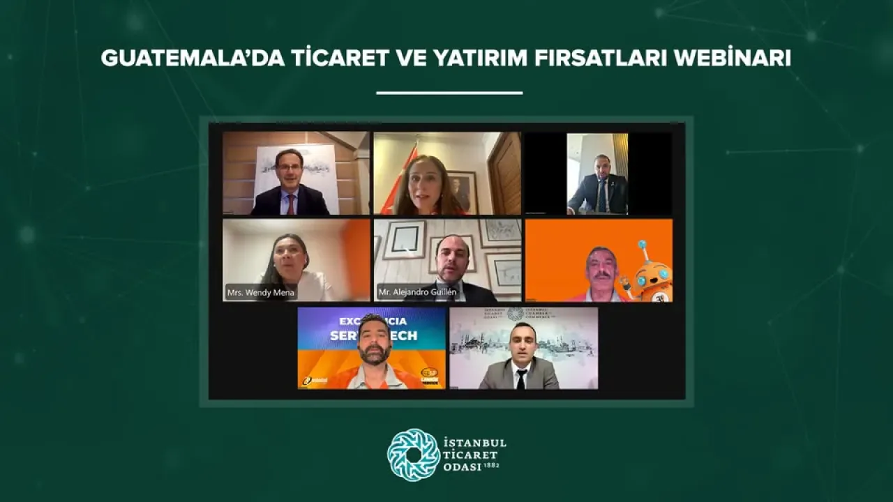 İstanbul Ticaret Odası, Guatemala ile Ticaret ve Yatırım Fırsatlarını Webinar ile Masaya Yatırdı İstanbul Ticaret Odası, Guatemala ile Ticaret ve Yatırım Fırsatlarını Webinar ile Masaya Yatırdı