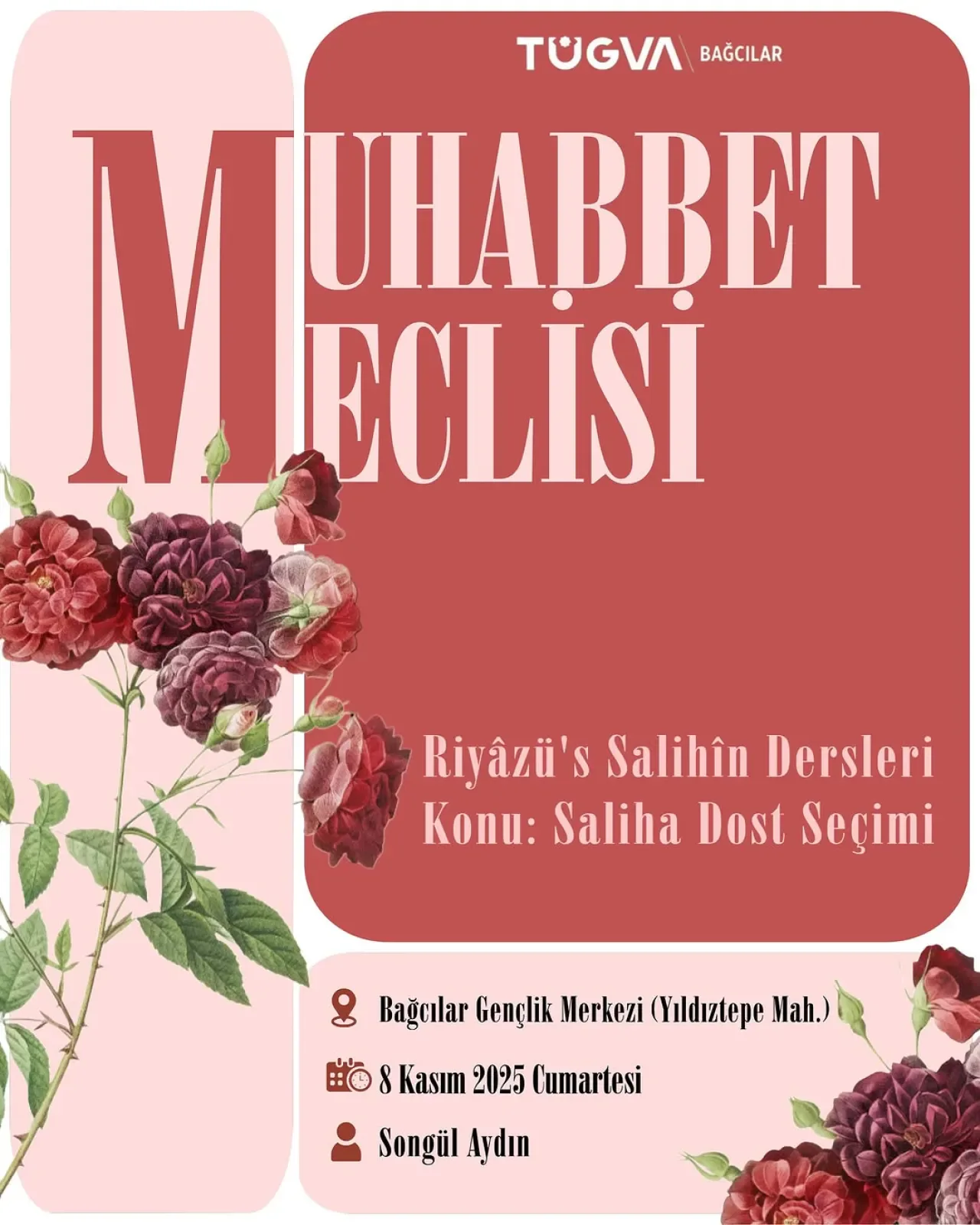 Bağcılar'da Gençlere "Salih Dost Seçimi" Semineri Bağcılar'da Gençlere "Salih Dost Seçimi" Semineri