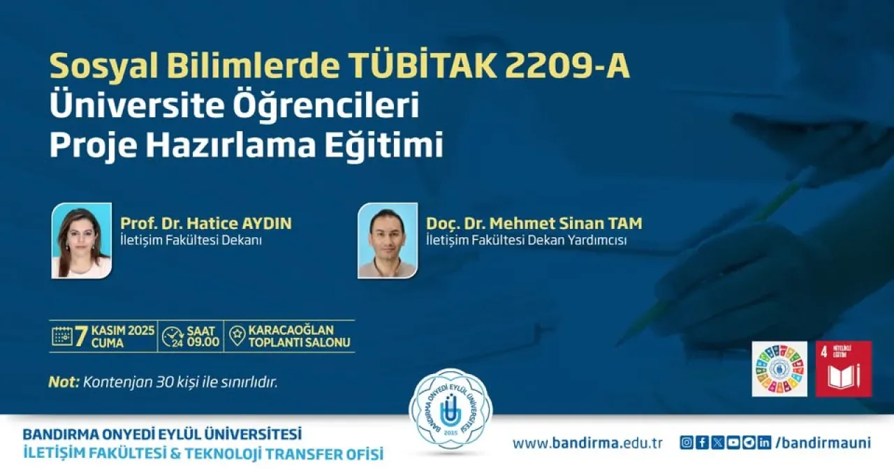 Sosyal Bilimlerde TÜBİTAK 2209-A Proje Hazırlama Eğitimi Düzenleniyor Sosyal Bilimlerde TÜBİTAK 2209-A Proje Hazırlama Eğitimi Düzenleniyor