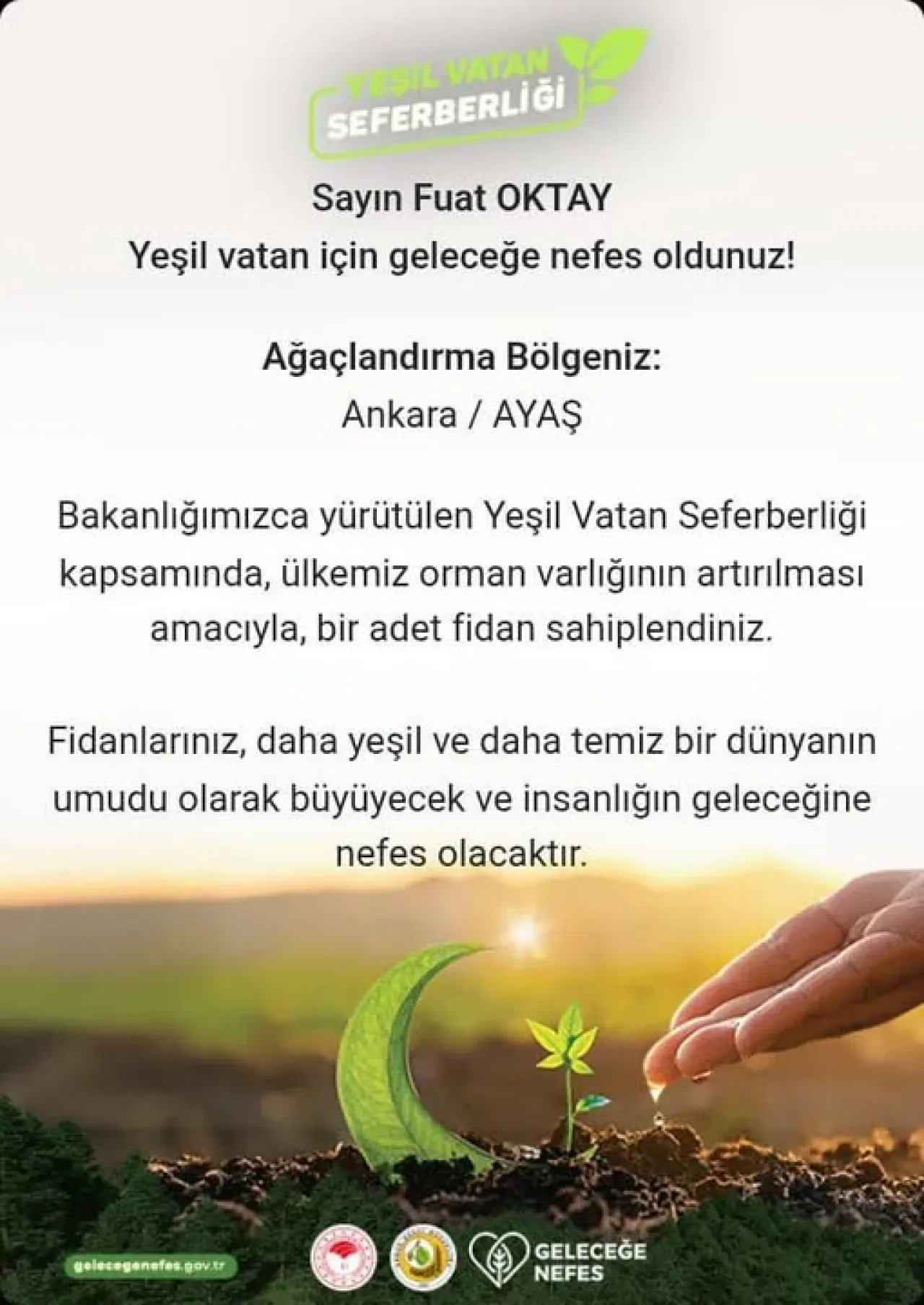 Fuat Oktay'dan Yeşil Vatan Seferberliği'ne Destek Fuat Oktay'dan Yeşil Vatan Seferberliği'ne Destek