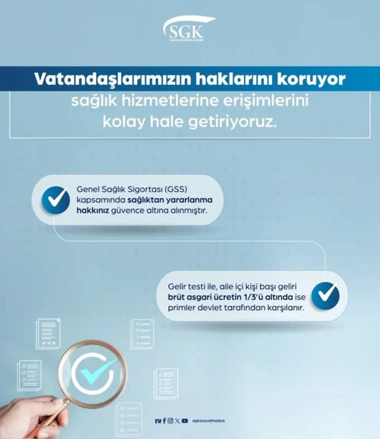 Genel Sağlık Sigortası ile Vatandaşların Sağlık Hakkı Güvence Altında Genel Sağlık Sigortası ile Vatandaşların Sağlık Hakkı Güvence Altında