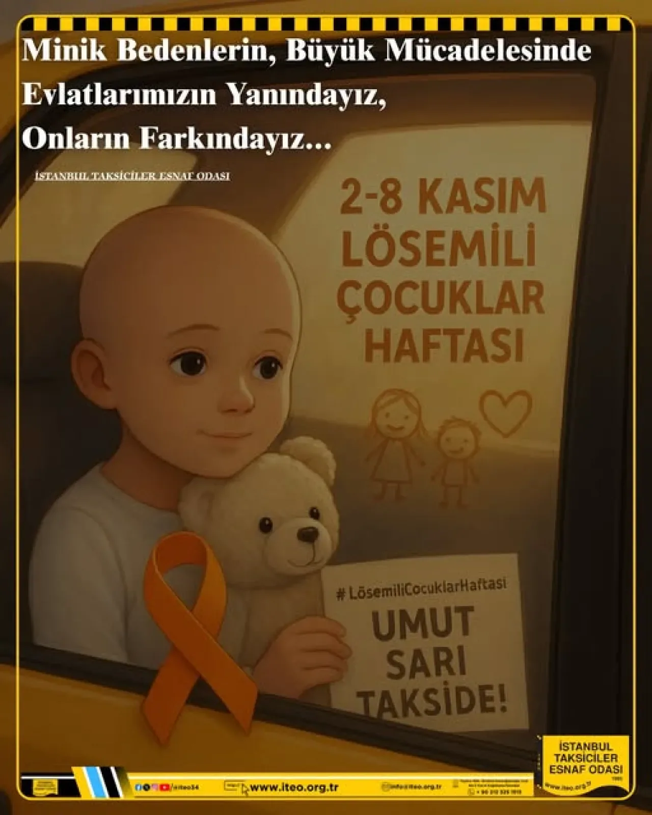 İstanbul Taksiciler Esnaf Odası'ndan Lösemili Çocuklara Anlamlı Destek İstanbul Taksiciler Esnaf Odası'ndan Lösemili Çocuklara Anlamlı Destek