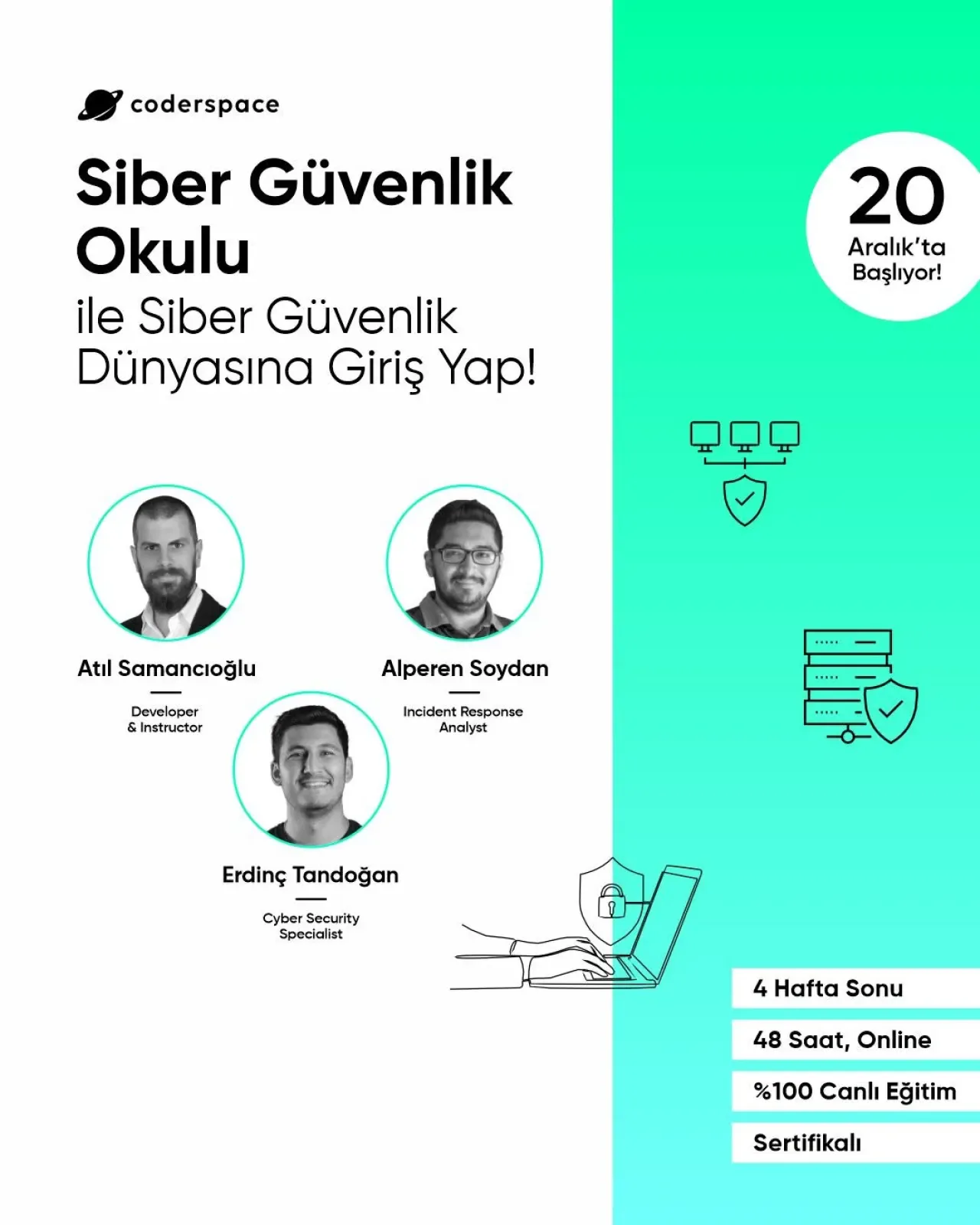 Coderspace, Siber Güvenlik Okulu ile Kariyer Fırsatı Sunuyor Coderspace, Siber Güvenlik Okulu ile Kariyer Fırsatı Sunuyor