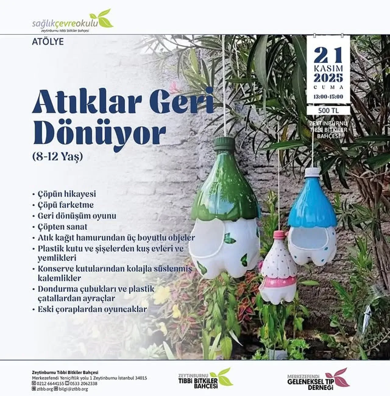 Zeytinburnu Tıbbi Bitkiler Bahçesi'nde Çocuklar İçin Çevre Eğitimi Zeytinburnu Tıbbi Bitkiler Bahçesi'nde Çocuklar İçin Çevre Eğitimi