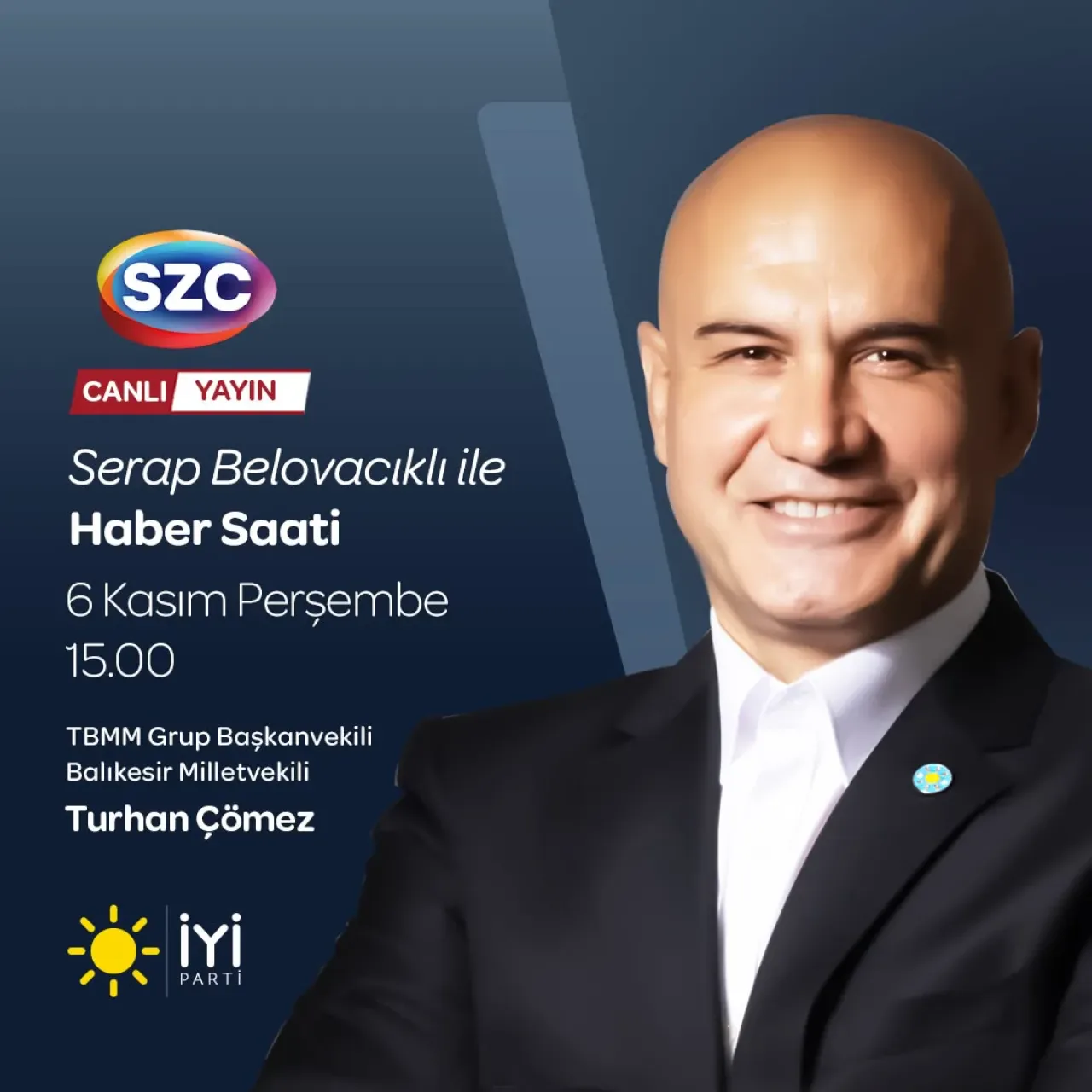 İYİ Partili Turhan Çömez, Bugün Sözcü TV'de Kamera Karşısına Geçiyor İYİ Partili Turhan Çömez, Bugün Sözcü TV'de Kamera Karşısına Geçiyor