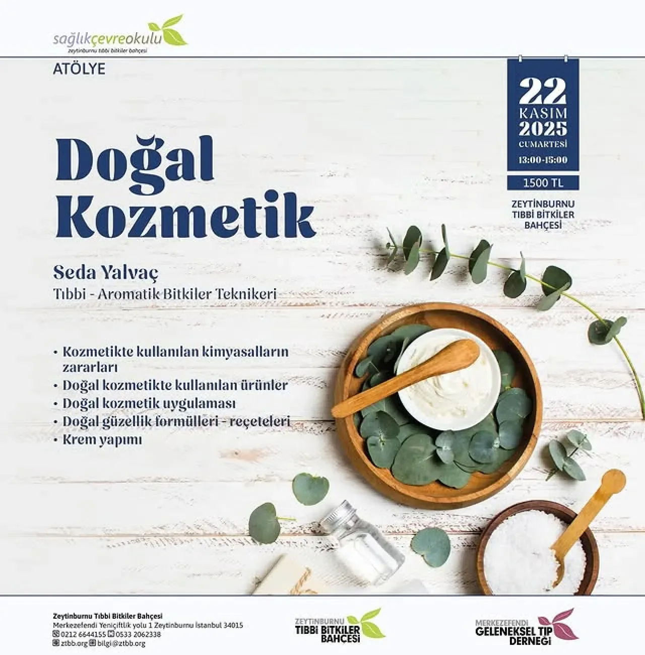 Zeytinburnu Tıbbi Bitkiler Bahçesi'nde Doğal Kozmetik Eğitimi Zeytinburnu Tıbbi Bitkiler Bahçesi'nde Doğal Kozmetik Eğitimi
