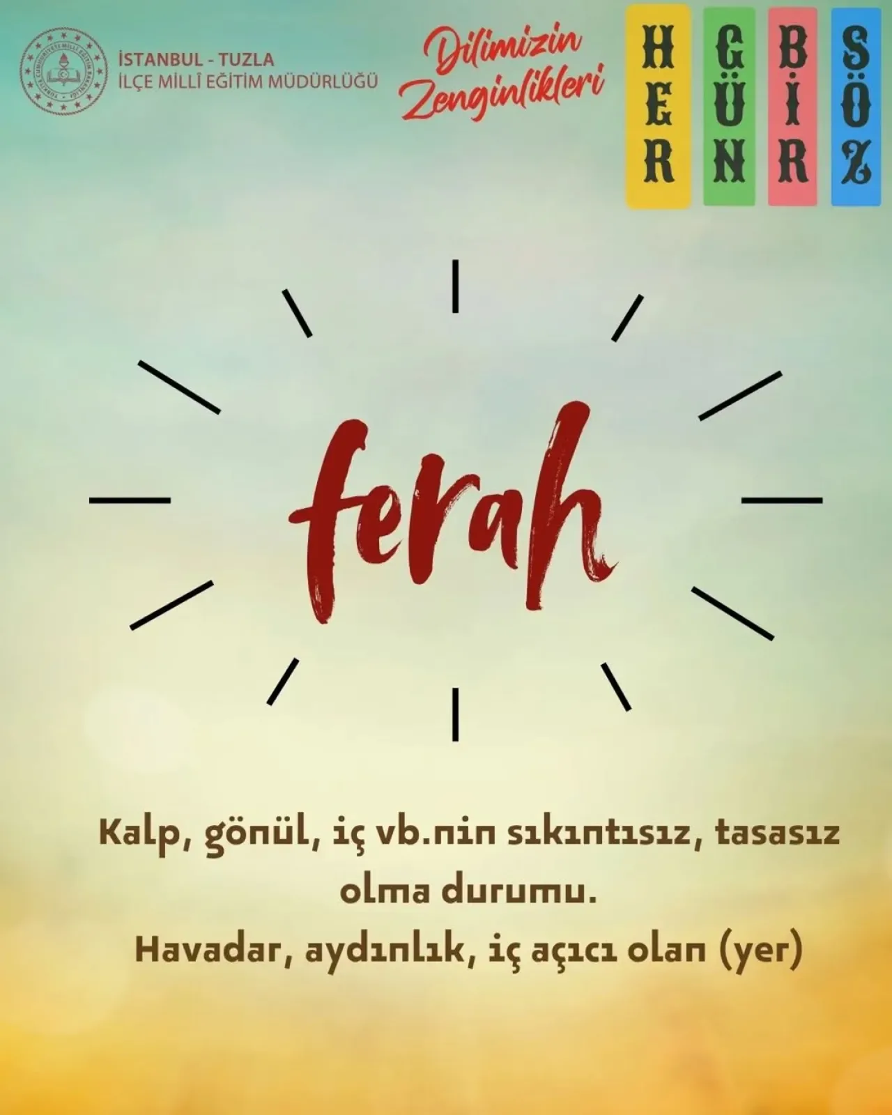 İstanbul Tuzla'da "Her Güne Bir Kelime" Projesi Başladı İstanbul Tuzla'da "Her Güne Bir Kelime" Projesi Başladı
