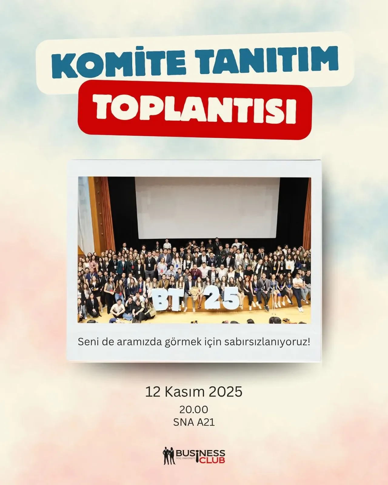 Koç Üniversitesi Business Club Yeni Dönem Etkinliğine Davet Ediyor Koç Üniversitesi Business Club Yeni Dönem Etkinliğine Davet Ediyor