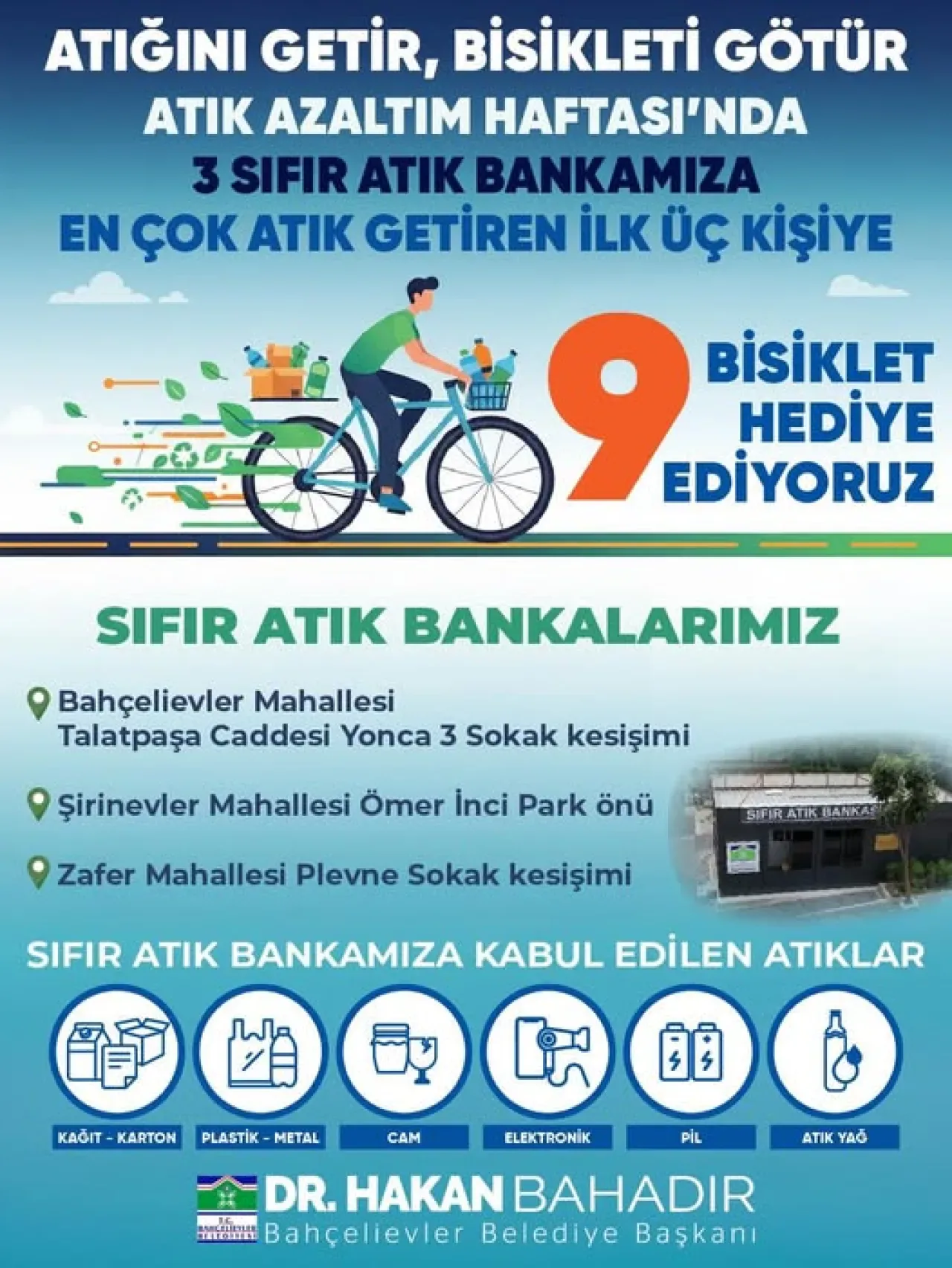 Bahçelievler'de Atık Getir, Bisiklet Kazan Kampanyası Başlıyor Bahçelievler'de Atık Getir, Bisiklet Kazan Kampanyası Başlıyor