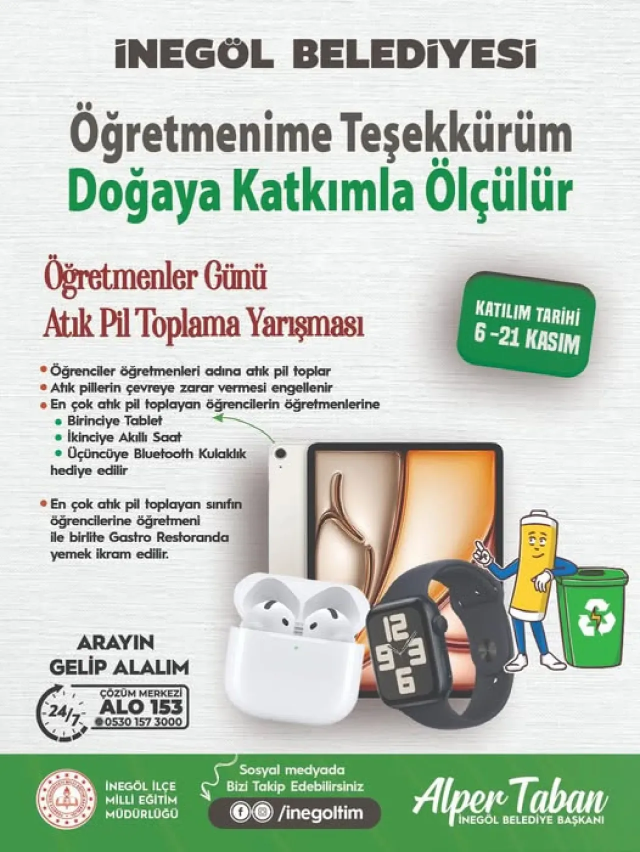İnegöl'de Öğretmenler Günü'ne Özel Atık Pil Toplama Yarışması İnegöl'de Öğretmenler Günü'ne Özel Atık Pil Toplama Yarışması