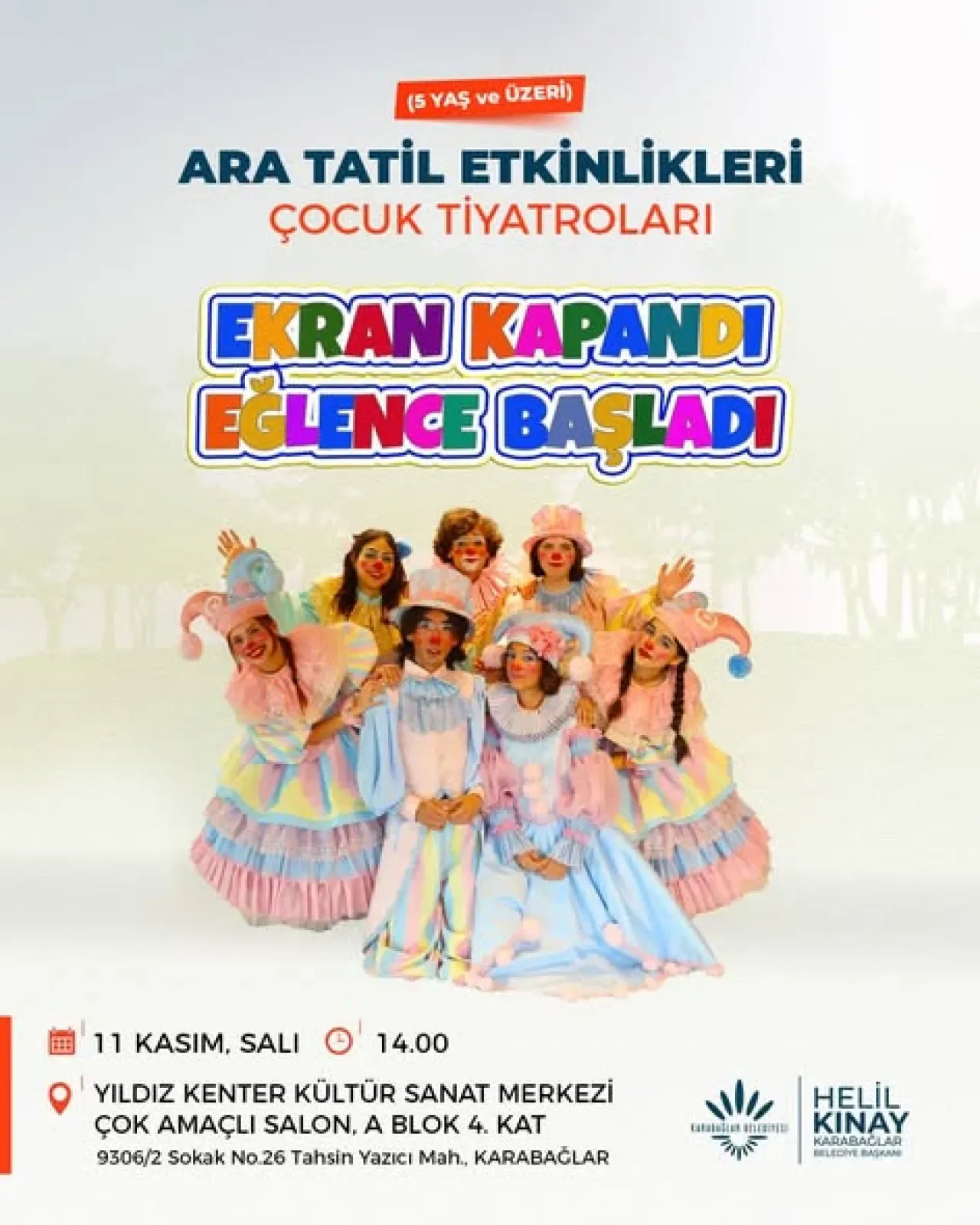Karabağlar'da Çocuklar İçin Ücretsiz Tiyatro Şöleni Karabağlar'da Çocuklar İçin Ücretsiz Tiyatro Şöleni