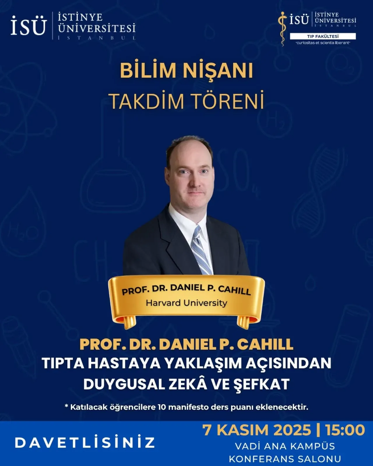 İstinye Üniversitesi, Harvard'lı Prof. Dr. Daniel P. Cahill'e Bilim Nişanı Takdim Edecek İstinye Üniversitesi, Harvard'lı Prof. Dr. Daniel P. Cahill'e Bilim Nişanı Takdim Edecek