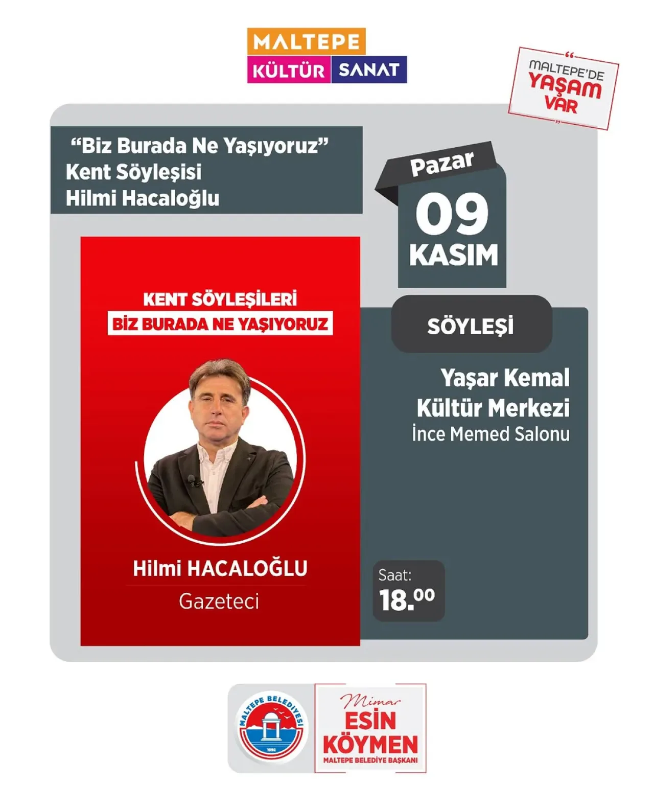Maltepe'de "Biz Burada Ne Yaşıyoruz" Temalı Kent Söyleşisi Düzenleniyor Maltepe'de "Biz Burada Ne Yaşıyoruz" Temalı Kent Söyleşisi Düzenleniyor