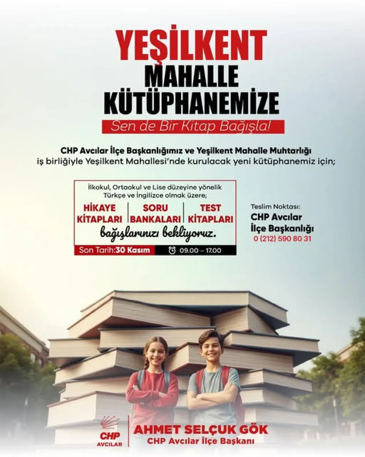 CHP Avcılar'dan Yeşilkent Mahallesi'ne Yeni Kütüphane için Kitap Bağışı Kampanyası CHP Avcılar'dan Yeşilkent Mahallesi'ne Yeni Kütüphane için Kitap Bağışı Kampanyası