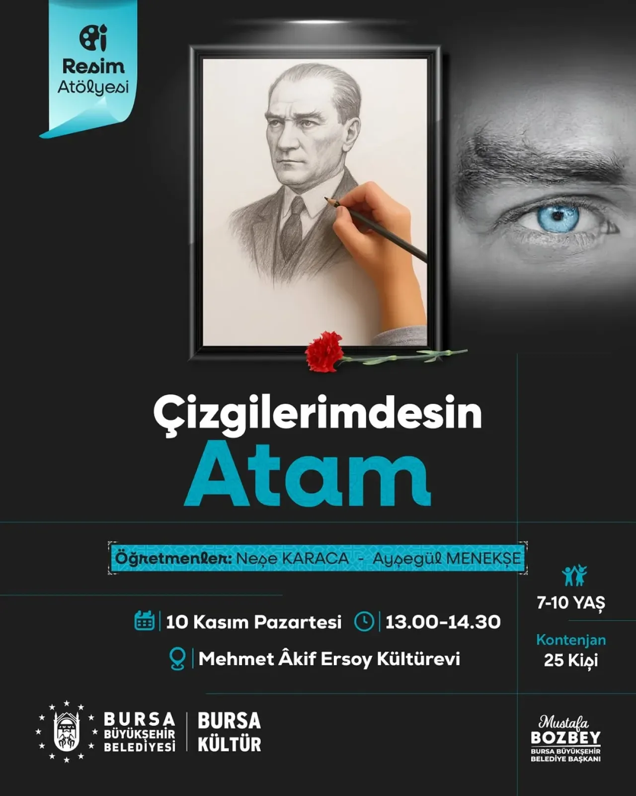 Bursa'da Çocuklar Atatürk'ü Sanatla Anacak Bursa'da Çocuklar Atatürk'ü Sanatla Anacak