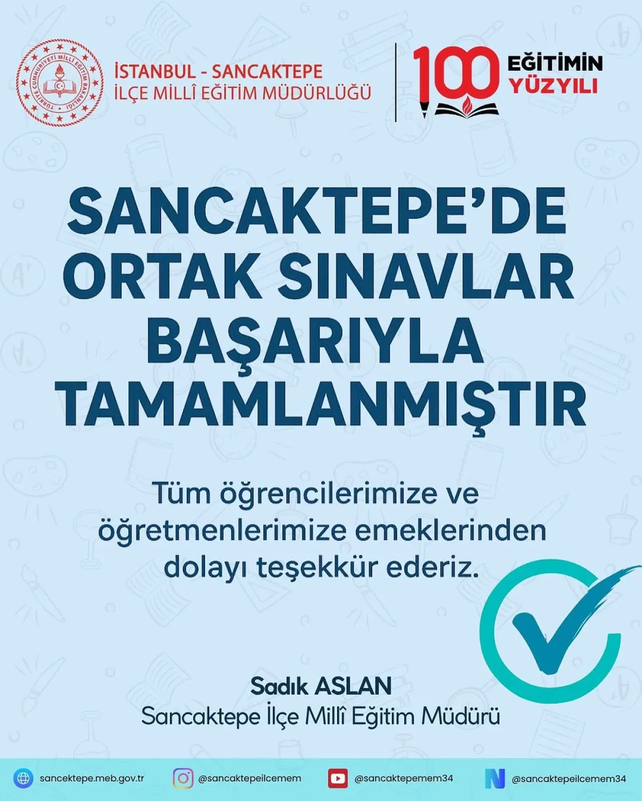 İstanbul Sancaktepe'de Ortak Sınavlar Sorunsuz Tamamlandı İstanbul Sancaktepe'de Ortak Sınavlar Sorunsuz Tamamlandı