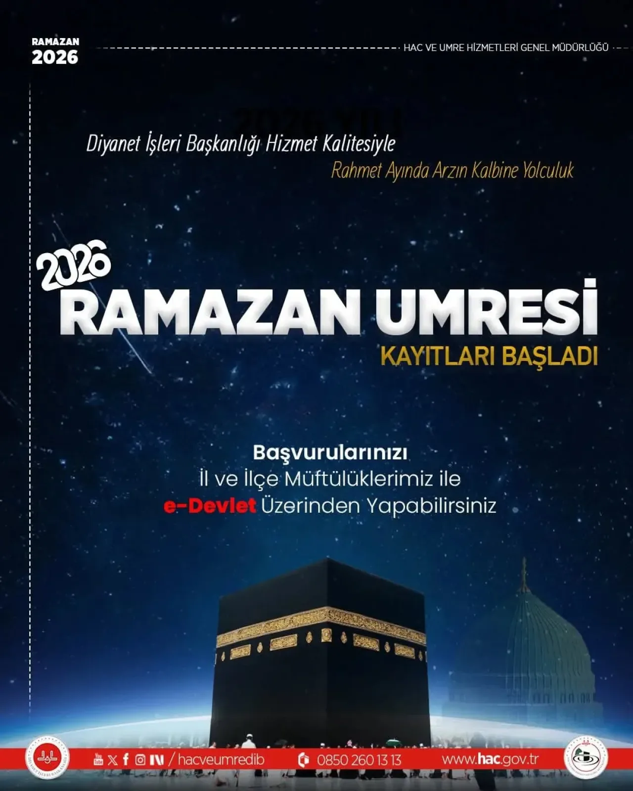 2026 Yılı Ramazan Ayı Umre Turları İçin Kayıtlar Başladı 2026 Yılı Ramazan Ayı Umre Turları İçin Kayıtlar Başladı