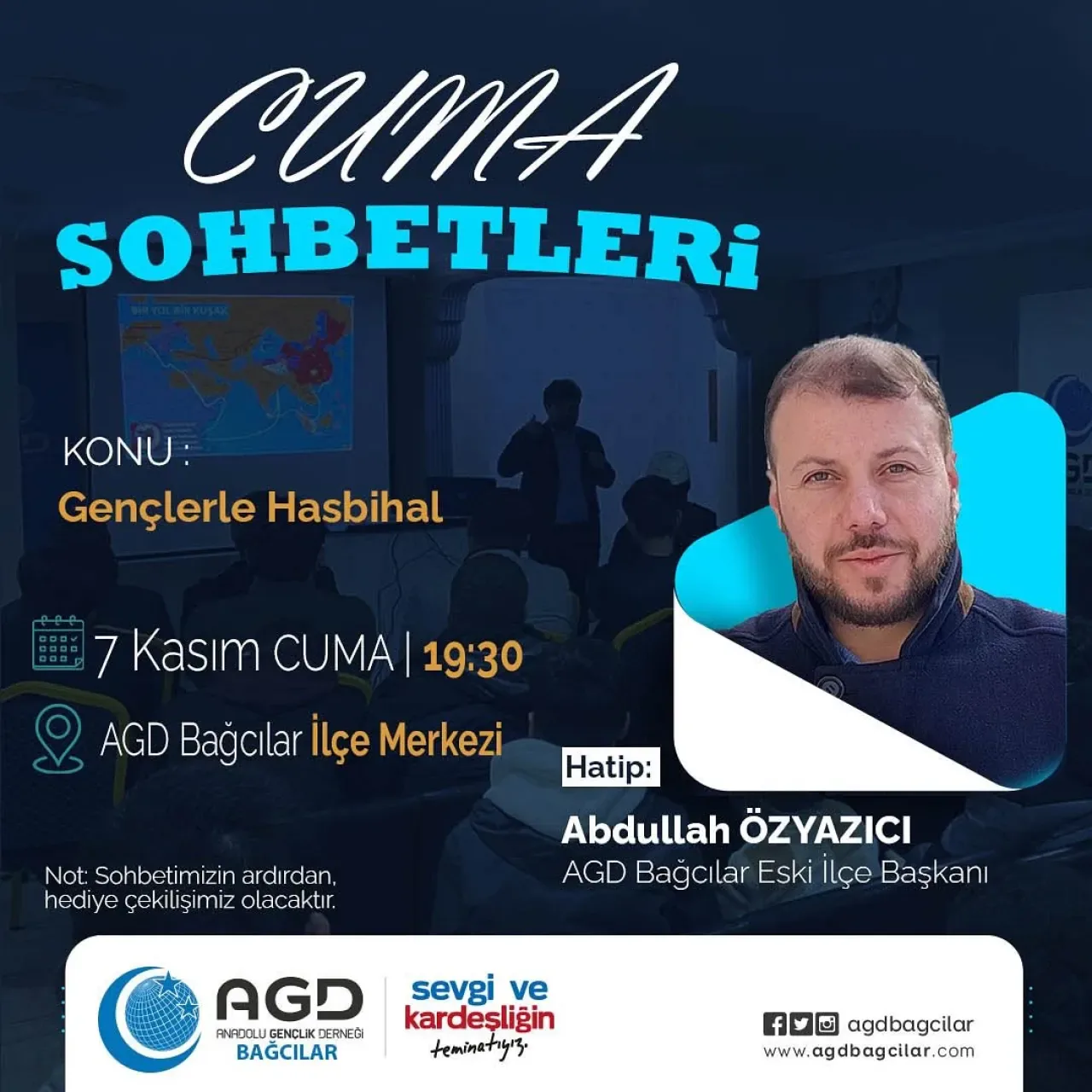 AGD Bağcılar'da Gençlere Yönelik Cuma Sohbetleri Başlıyor AGD Bağcılar'da Gençlere Yönelik Cuma Sohbetleri Başlıyor