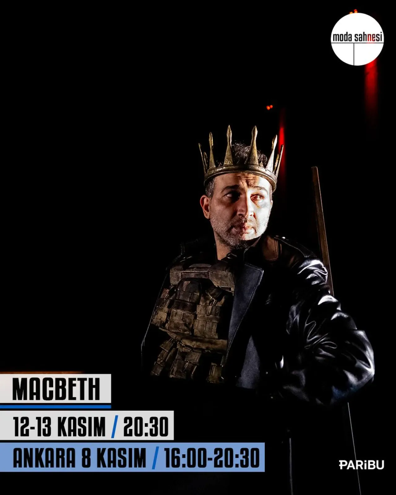 Moda Sahnesi, Shakespeare'in Macbeth Eserini Ankara'ya Getiriyor Moda Sahnesi, Shakespeare'in Macbeth Eserini Ankara'ya Getiriyor
