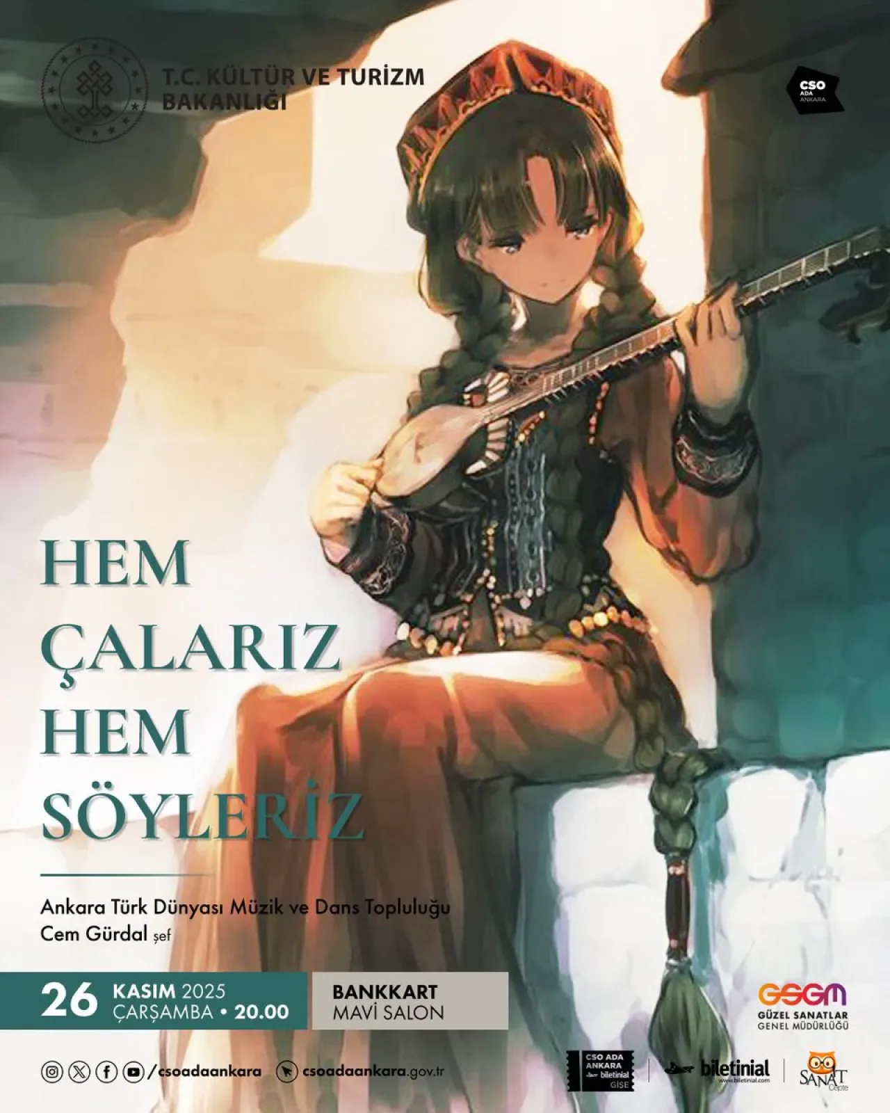 CSO Ada Ankara'da Türk Dünyası Müzik Topluluğu Konseri CSO Ada Ankara'da Türk Dünyası Müzik Topluluğu Konseri
