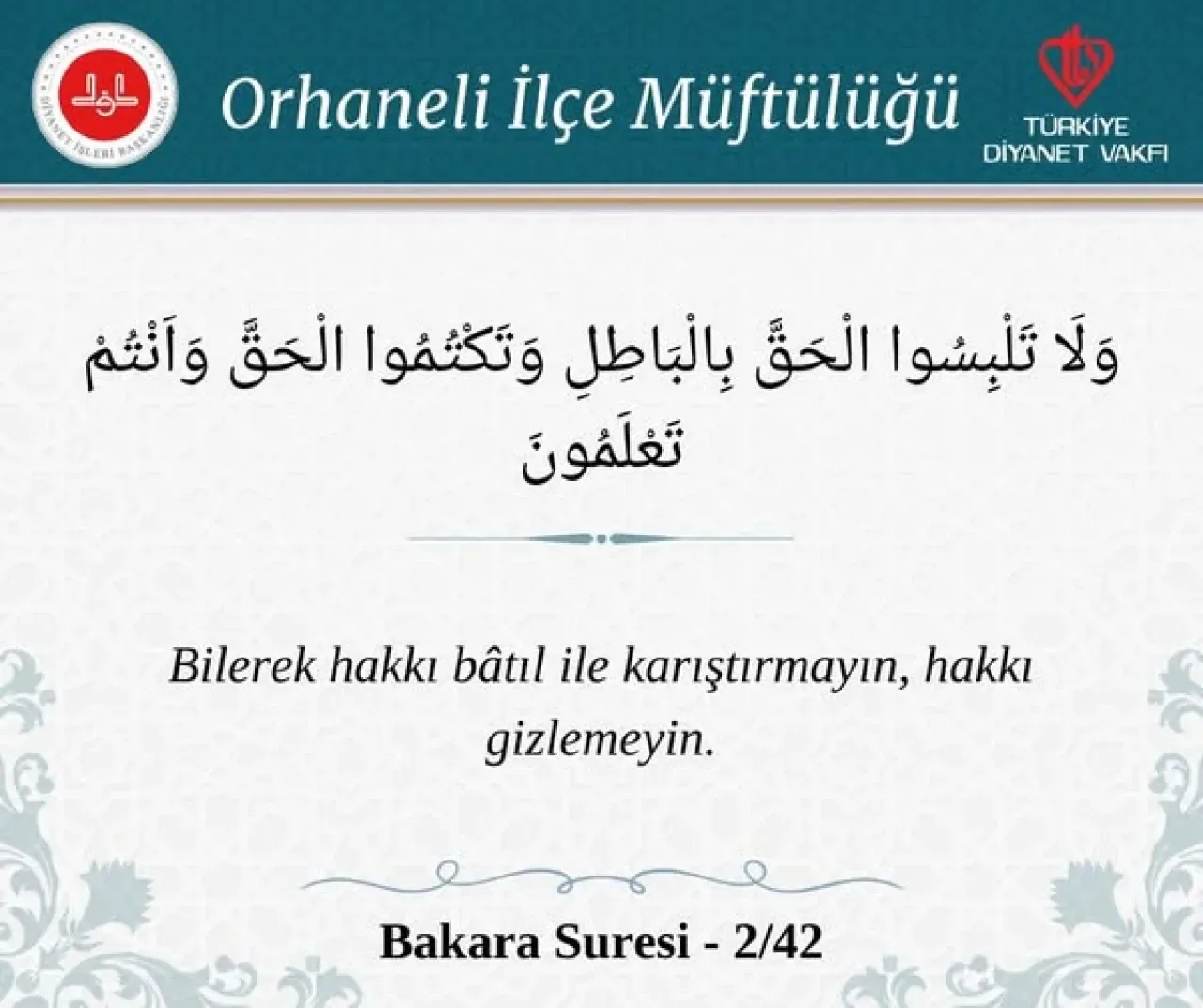 Bursa Orhaneli İlçe Müftülüğü Günün Ayetini Paylaştı Bursa Orhaneli İlçe Müftülüğü Günün Ayetini Paylaştı