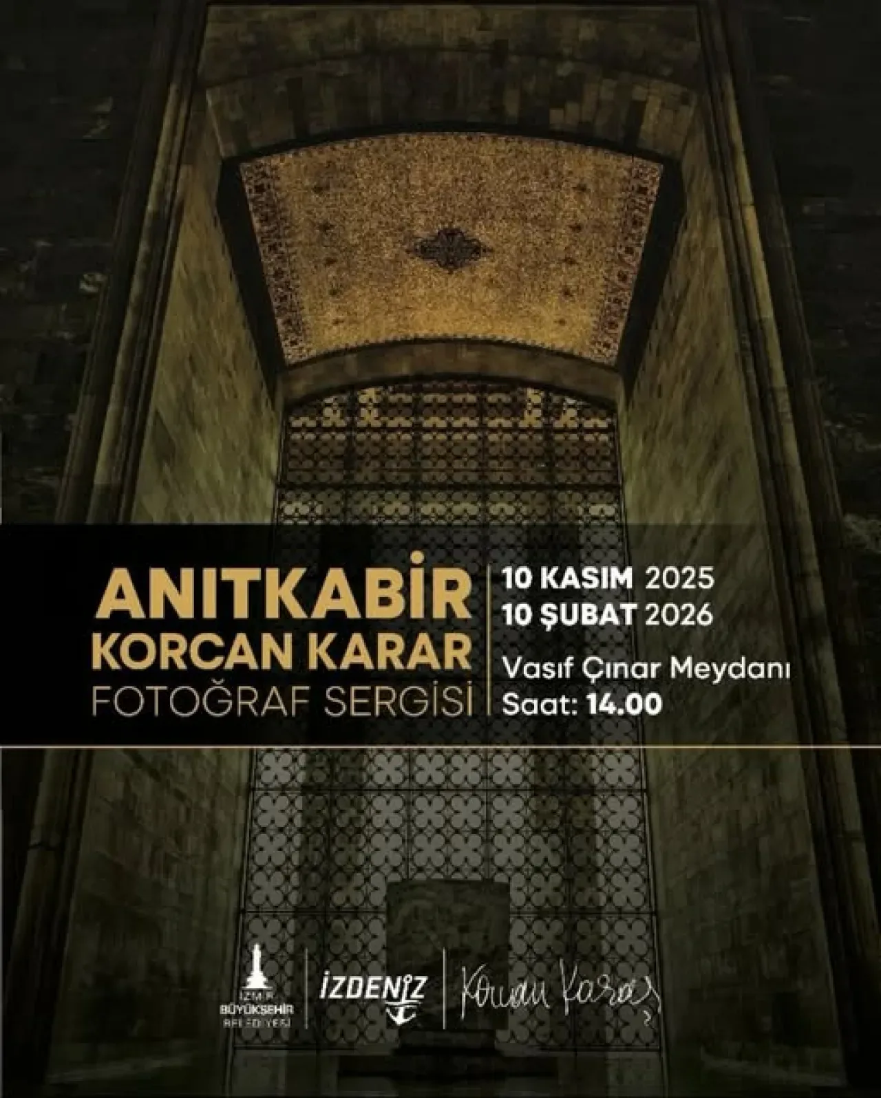 Korcan Karar'ın Anıtkabir Fotoğrafları İzmir'de Sergileniyor Korcan Karar'ın Anıtkabir Fotoğrafları İzmir'de Sergileniyor