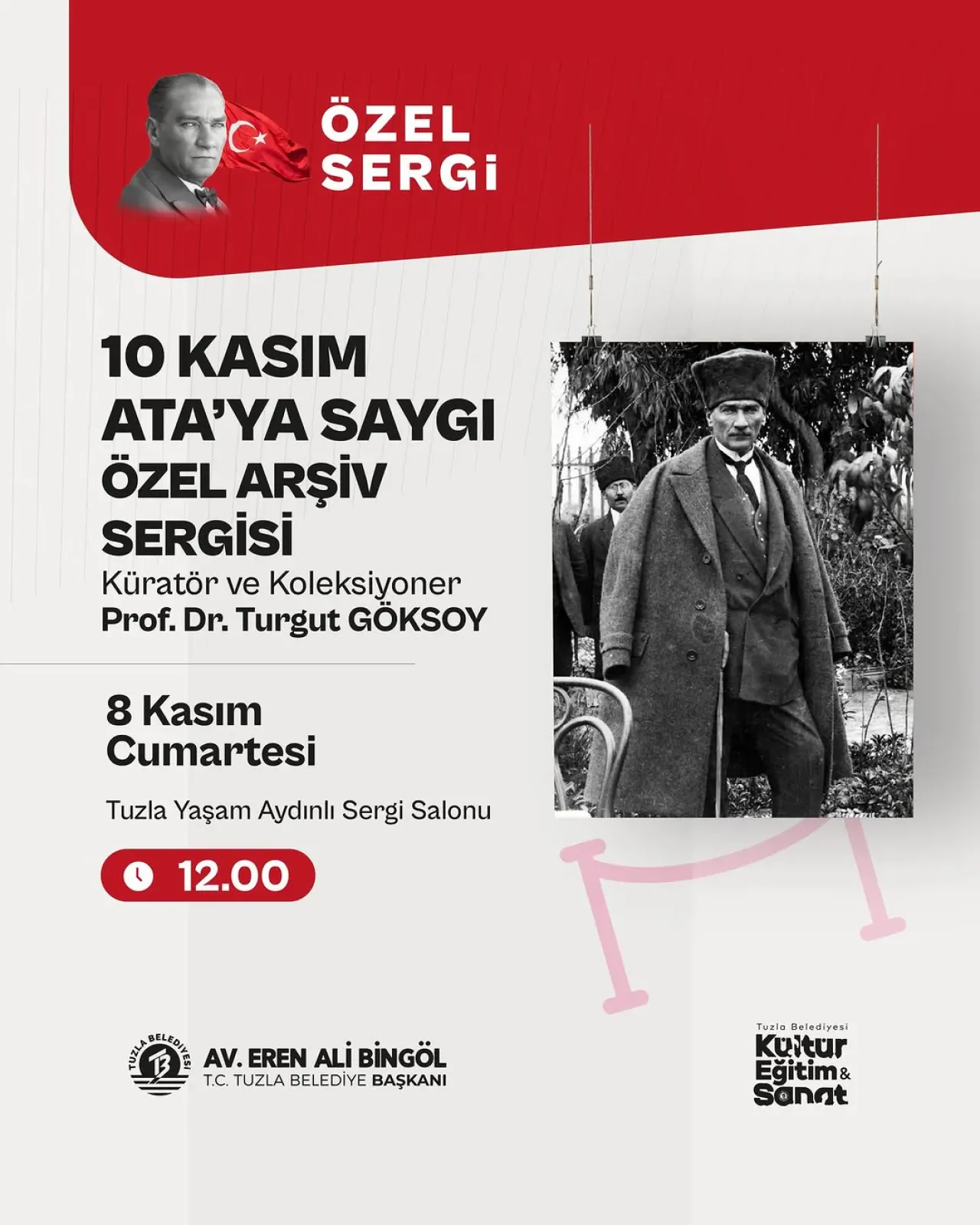 10 Kasım'da Atatürk'e Özel Arşiv Sergisi | Tuzla'da Anma Etkinliği 10 Kasım'da Atatürk'e Özel Arşiv Sergisi | Tuzla'da Anma Etkinliği