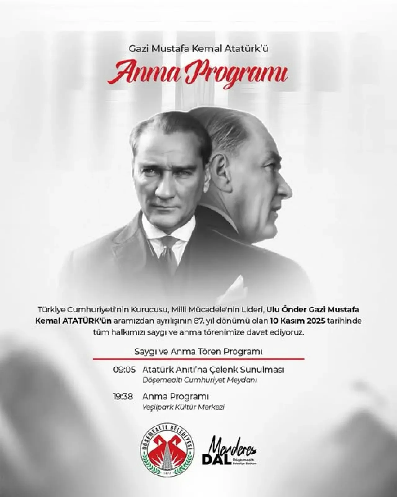 Döşemealtı'nda 10 Kasım Atatürk'ü Anma Töreni Programı Açıklandı Döşemealtı'nda 10 Kasım Atatürk'ü Anma Töreni Programı Açıklandı
