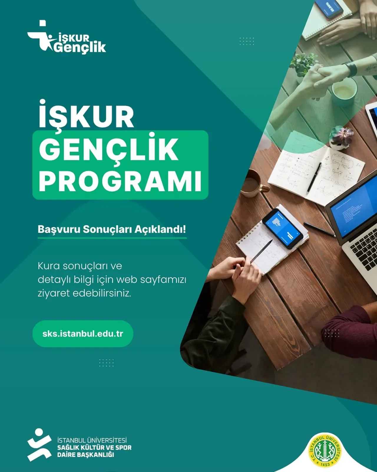 İstanbul Üniversitesi İŞKUR Gençlik Programı Kura Sonuçları Açıklandı İstanbul Üniversitesi İŞKUR Gençlik Programı Kura Sonuçları Açıklandı