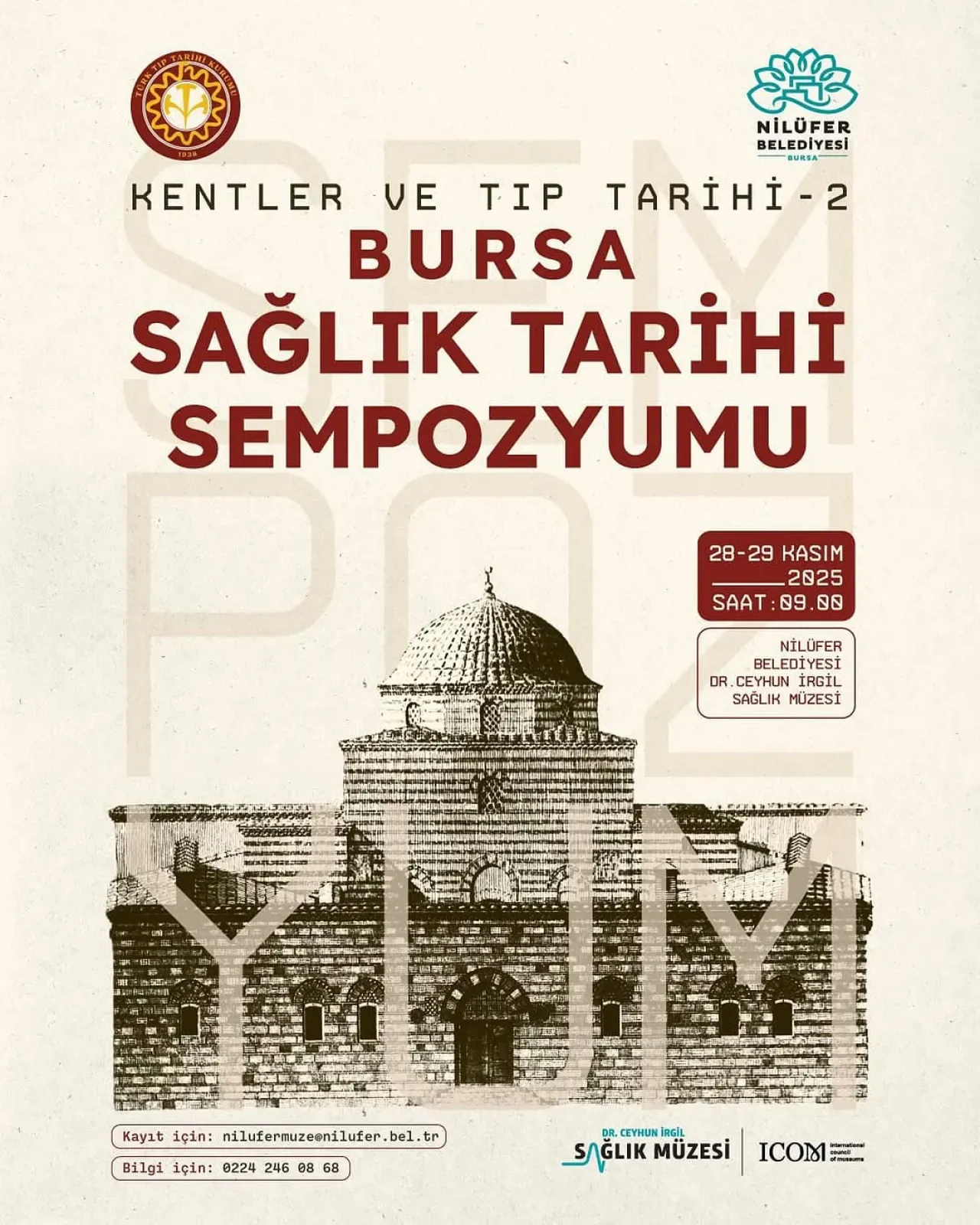 Bursa'nın Sağlık Tarihi, Nilüfer'de Düzenlenecek Sempozyumla Aydınlanıyor Bursa'nın Sağlık Tarihi, Nilüfer'de Düzenlenecek Sempozyumla Aydınlanıyor