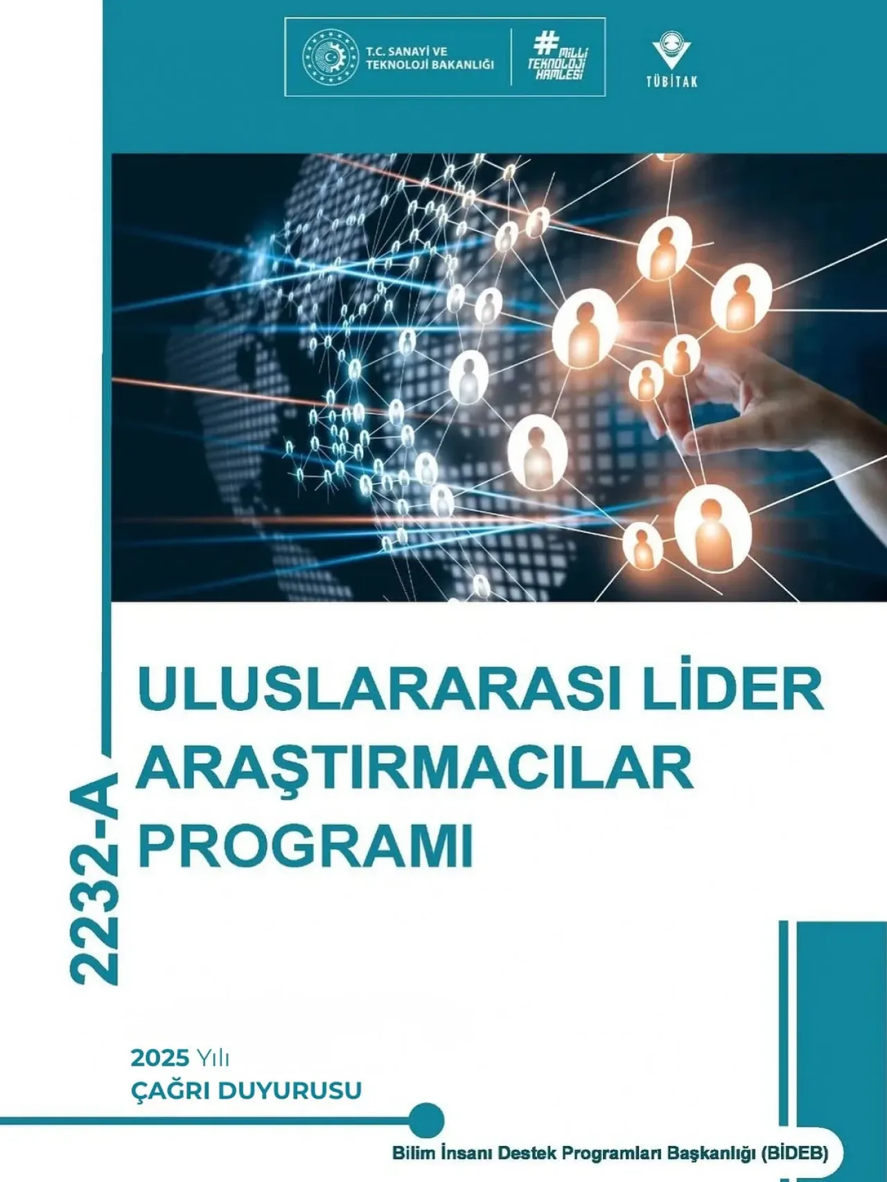 TÜBİTAK 2232 Uluslararası Araştırmacı Programları 2025 Çağrıları Başladı TÜBİTAK 2232 Uluslararası Araştırmacı Programları 2025 Çağrıları Başladı