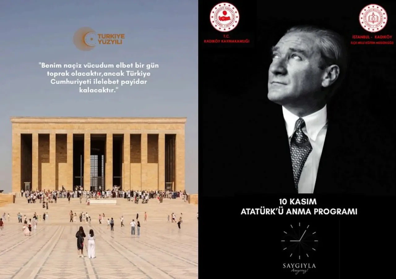 Kadıköy'de 10 Kasım Atatürk'ü Anma Törenleri Programı Açıklandı Kadıköy'de 10 Kasım Atatürk'ü Anma Törenleri Programı Açıklandı