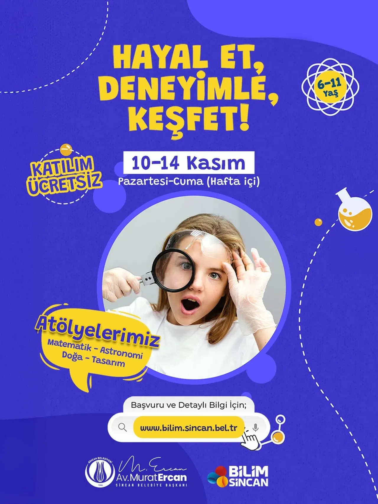 Sincan'da Çocuklar İçin Ücretsiz Bilim Haftası: 10-14 Kasım'da Keşif Dolu Atölyeler Sincan'da Çocuklar İçin Ücretsiz Bilim Haftası: 10-14 Kasım'da Keşif Dolu Atölyeler