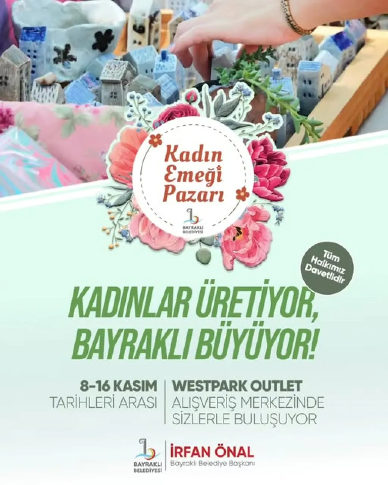 Bayraklı'da Kadın Emeği Pazarı Açılıyor: El Yapımı Ürünler WestPark Outlet'te Bayraklı'da Kadın Emeği Pazarı Açılıyor: El Yapımı Ürünler WestPark Outlet'te