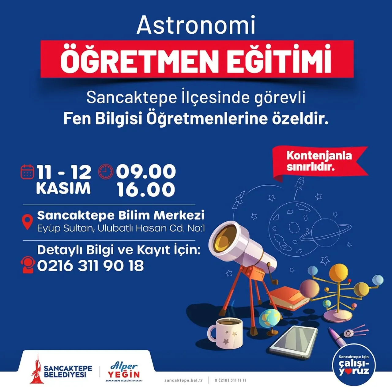 Sancaktepe'de Fen Bilgisi Öğretmenleri İçin Astronomi Eğitimi Sancaktepe'de Fen Bilgisi Öğretmenleri İçin Astronomi Eğitimi