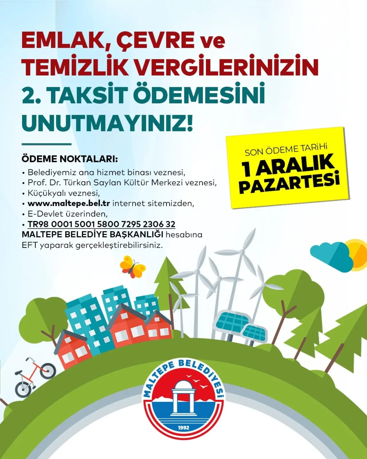 Maltepe'de Emlak ve Çevre Temizlik Vergisi İkinci Taksit Ödemeleri Başladı Maltepe'de Emlak ve Çevre Temizlik Vergisi İkinci Taksit Ödemeleri Başladı