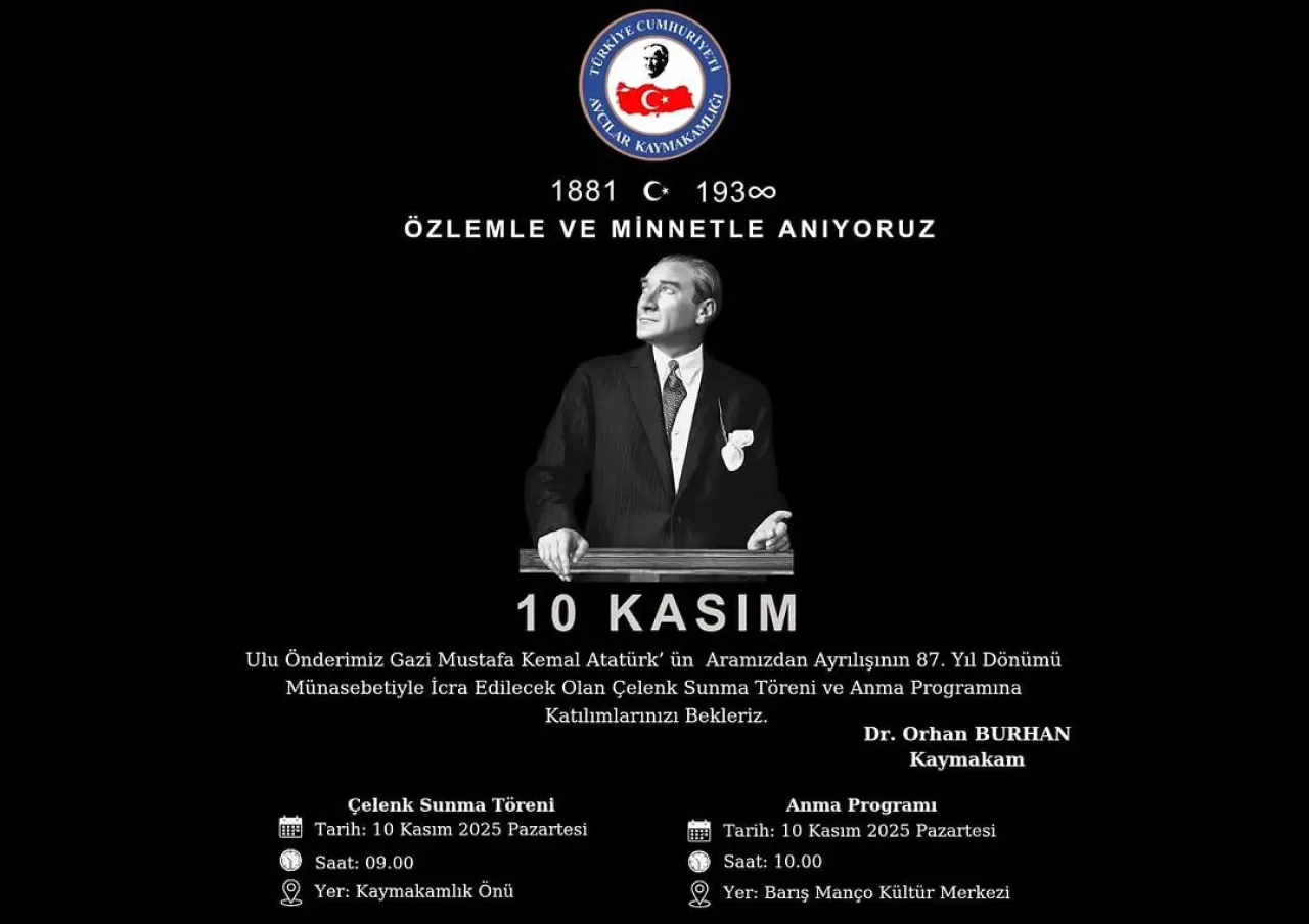 Avcılar'da 10 Kasım Atatürk'ü Anma Törenleri Avcılar'da 10 Kasım Atatürk'ü Anma Törenleri
