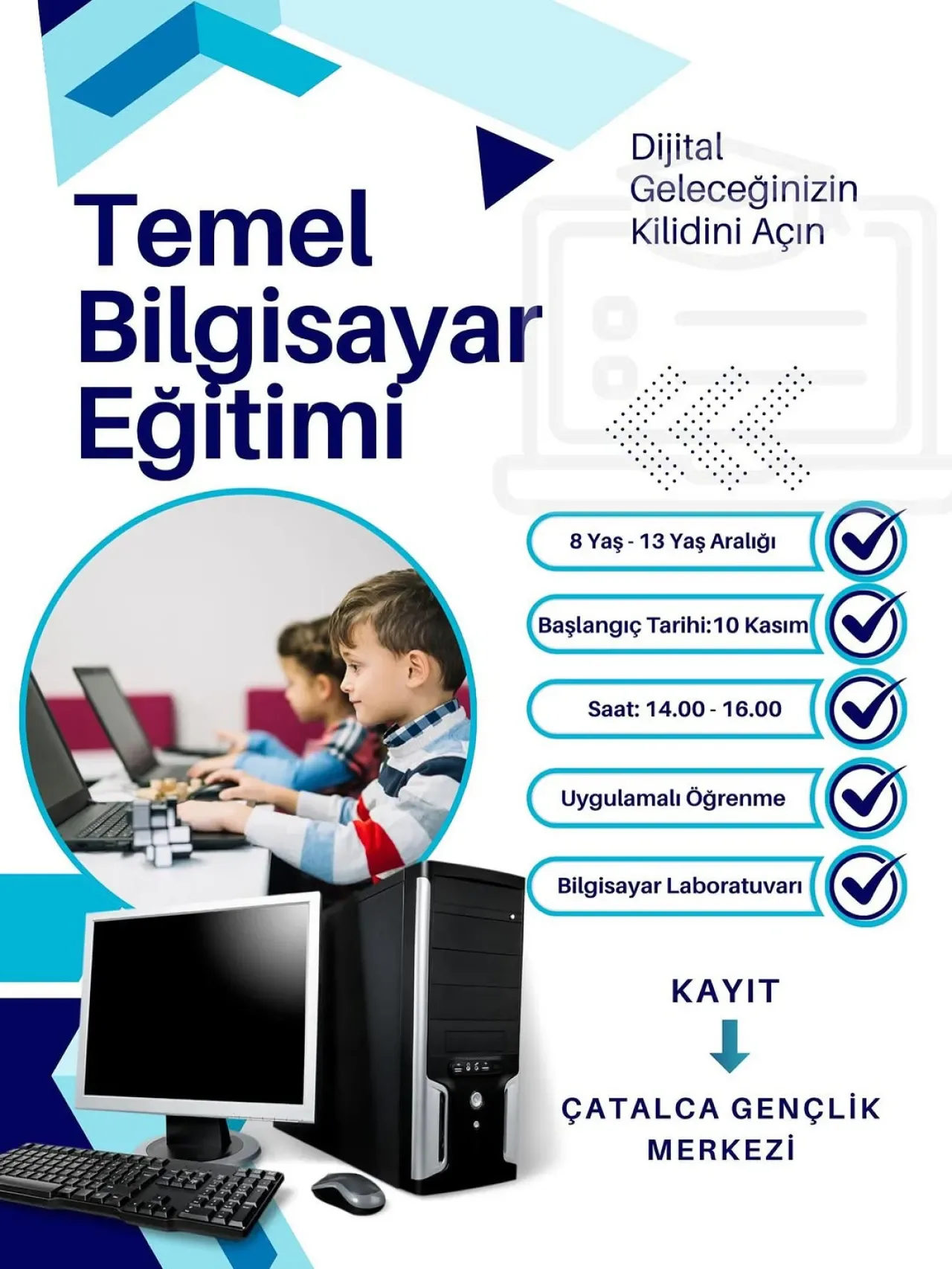Çatalca Gençlik Merkezi'nde Temel Bilgisayar Eğitimi Başlıyor Çatalca Gençlik Merkezi'nde Temel Bilgisayar Eğitimi Başlıyor