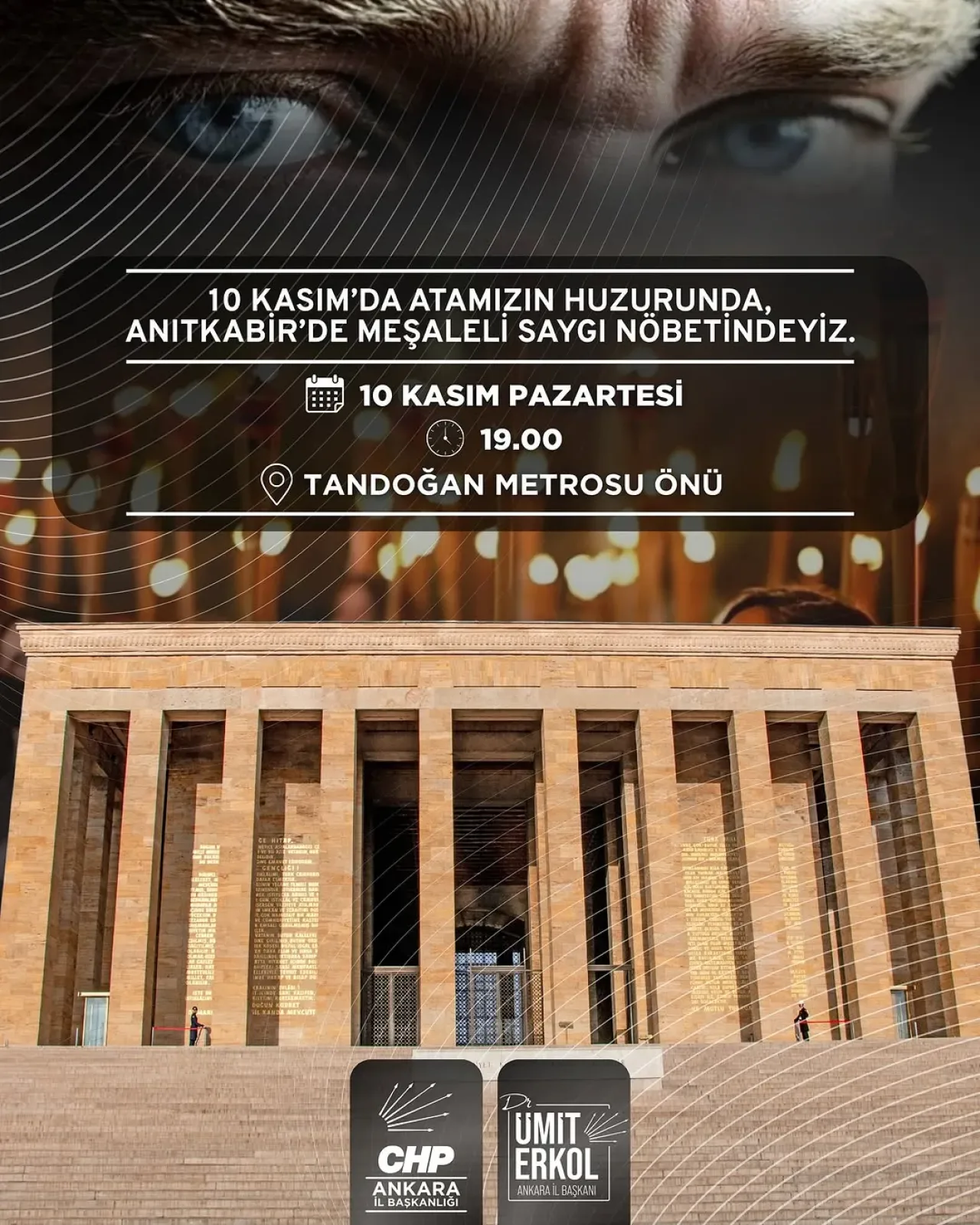 CHP Ankara, 10 Kasım'da Anıtkabir'de Meşale Nöbeti Düzenliyor CHP Ankara, 10 Kasım'da Anıtkabir'de Meşale Nöbeti Düzenliyor