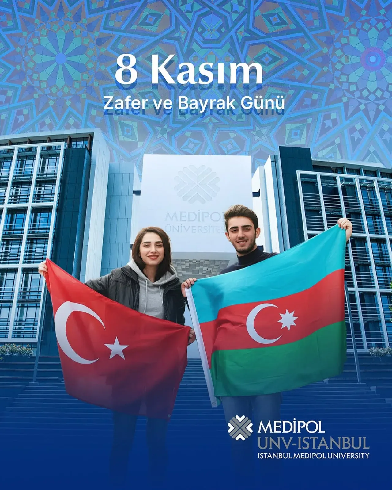 İstanbul Medipol Üniversitesi'nden Azerbaycan'ın Zafer Günü'ne Anlamlı Kutlama İstanbul Medipol Üniversitesi'nden Azerbaycan'ın Zafer Günü'ne Anlamlı Kutlama