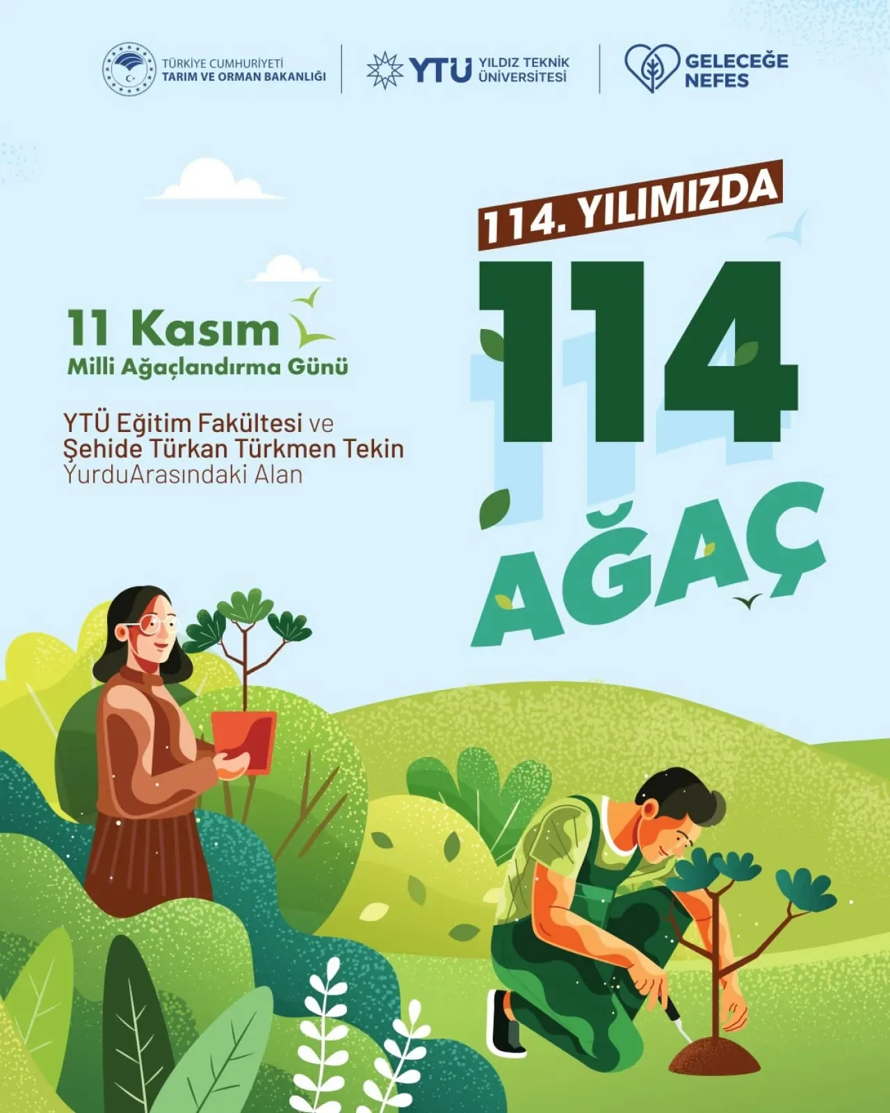 YTÜ, 114. Yılında 114 Fidanı Toprakla Buluşturuyor YTÜ, 114. Yılında 114 Fidanı Toprakla Buluşturuyor