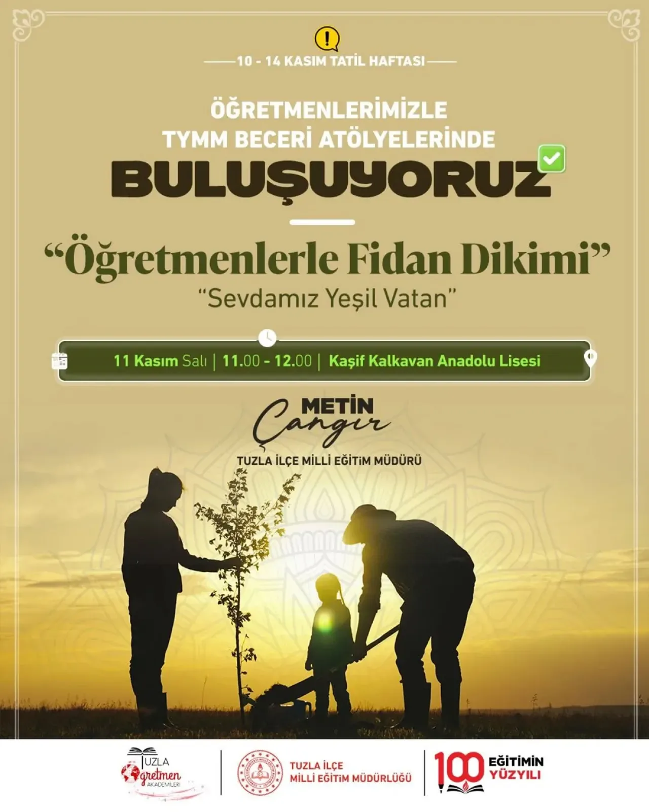 Tuzla'da Öğretmenler için Fidan Dikimi ve Beceri Atölyeleri Düzenleniyor Tuzla'da Öğretmenler için Fidan Dikimi ve Beceri Atölyeleri Düzenleniyor