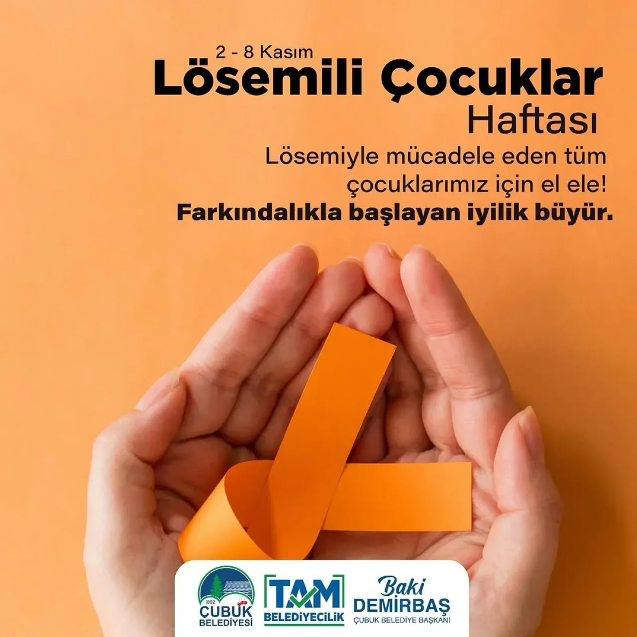 Çubuk Belediyesi'nden Lösemili Çocuklar Haftası'nda Anlamlı Mesaj Çubuk Belediyesi'nden Lösemili Çocuklar Haftası'nda Anlamlı Mesaj