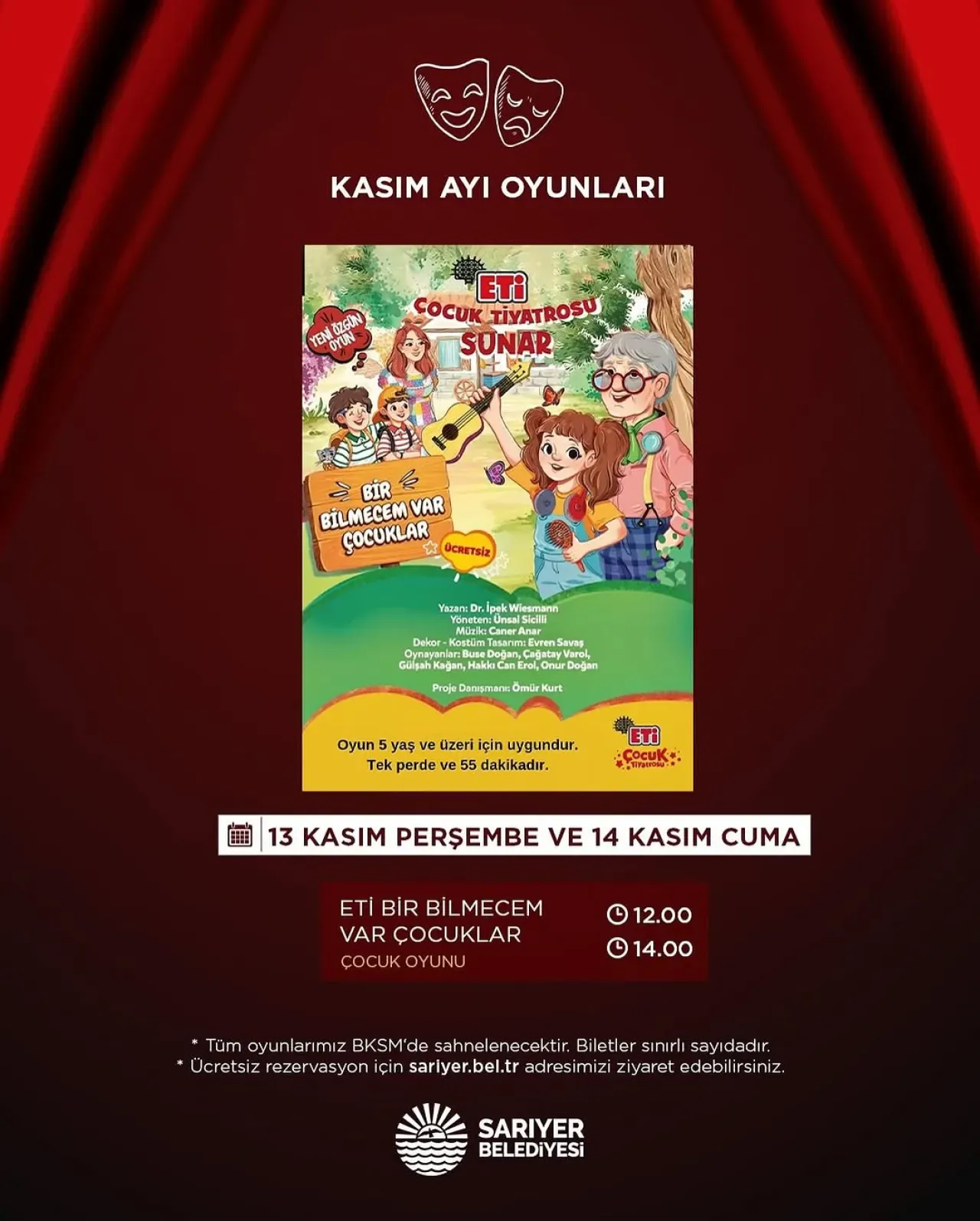 Sarıyer'de Çocuklar için Ücretsiz Tiyatro: "Bir Bilmecem Var" Oyunu Kasım'da Sahnelenecek Sarıyer'de Çocuklar için Ücretsiz Tiyatro: "Bir Bilmecem Var" Oyunu Kasım'da Sahnelenecek