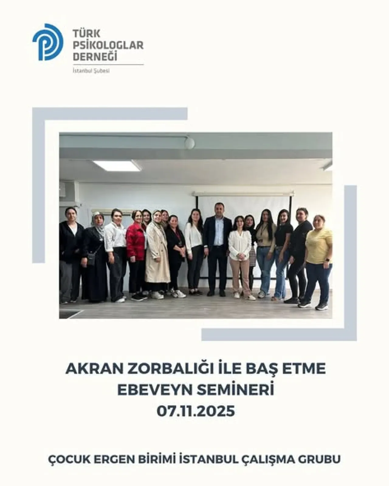 Türk Psikologlar Derneği'nden Ailelere "Akran Zorbalığı ile Baş Etme" Semineri Türk Psikologlar Derneği'nden Ailelere "Akran Zorbalığı ile Baş Etme" Semineri