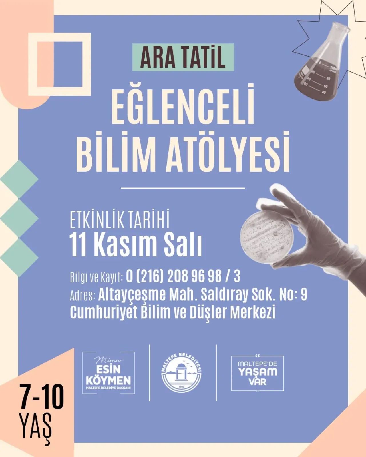 Maltepe'de Çocuklar İçin Eğlenceli Bilim Atölyesi Düzenleniyor Maltepe'de Çocuklar İçin Eğlenceli Bilim Atölyesi Düzenleniyor