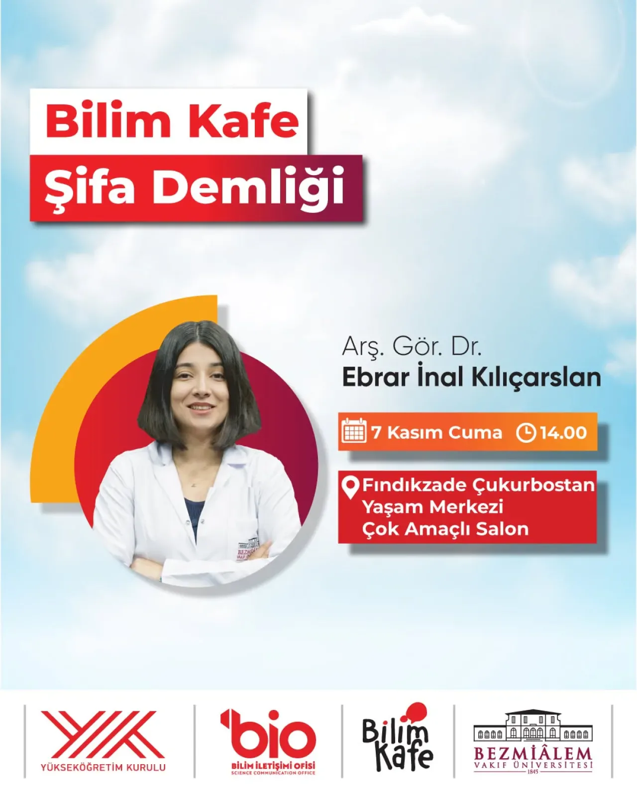 Bezmialem Vakıf Üniversitesi'nden "Şifa Demliği" Etkinliği: Bilim ve Sağlık Sohbetleri Bezmialem Vakıf Üniversitesi'nden "Şifa Demliği" Etkinliği: Bilim ve Sağlık Sohbetleri
