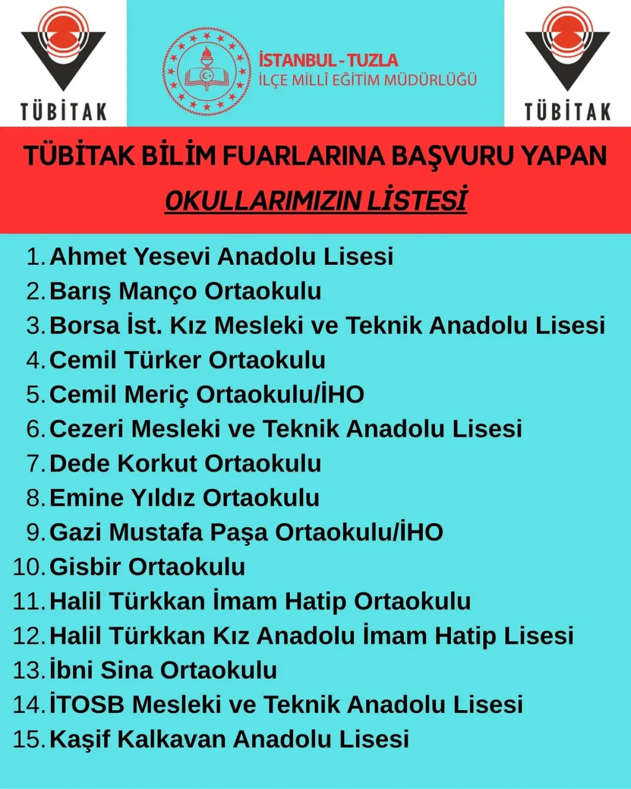 Tuzla'daki Okullar TÜBİTAK Bilim Fuarları İçin Yarışacak Tuzla'daki Okullar TÜBİTAK Bilim Fuarları İçin Yarışacak