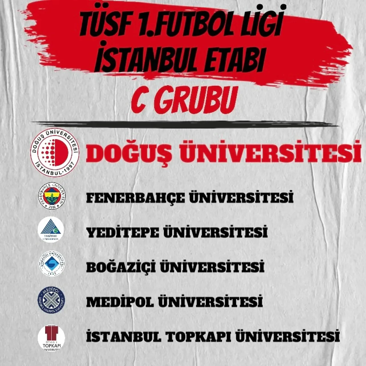 Doğuş Üniversitesi Futbol Takımı, TÜSFED 1. Lig'de Şampiyonluk Hedefiyle Mücadele Edecek Doğuş Üniversitesi Futbol Takımı, TÜSFED 1. Lig'de Şampiyonluk Hedefiyle Mücadele Edecek