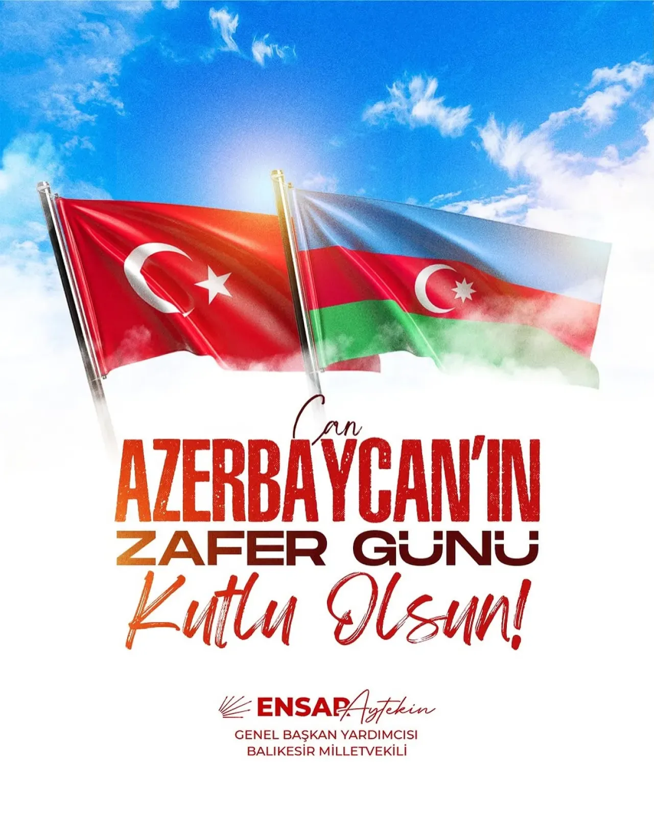 CHP'li Ensar Aytekin'den Azerbaycan Zafer Günü Mesajı CHP'li Ensar Aytekin'den Azerbaycan Zafer Günü Mesajı